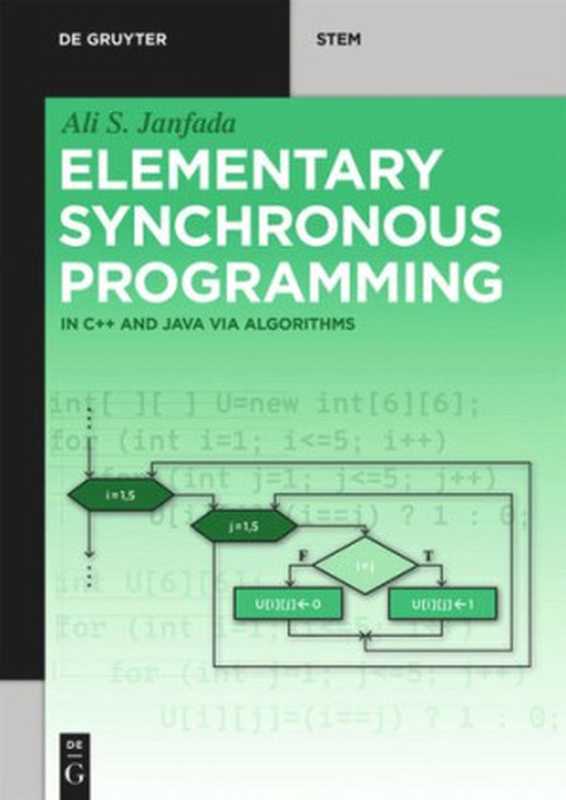 Elementary Synchronous Programming： in C++ and Java via algorithms（Ali S. Janfada）（De Gruyter Oldenbourg 2019）