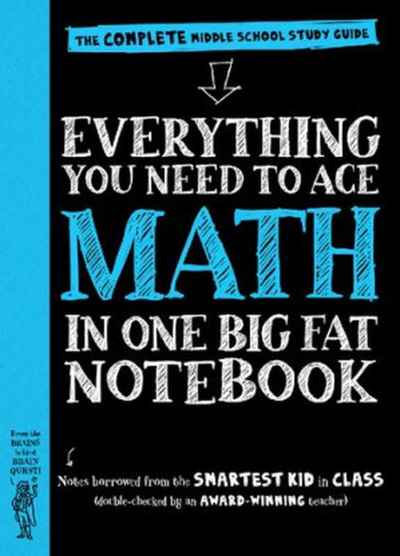 Everything You Need to Ace Math in One Big Fat Notebook（Altair Peterson）（Workman Publishing 2018）