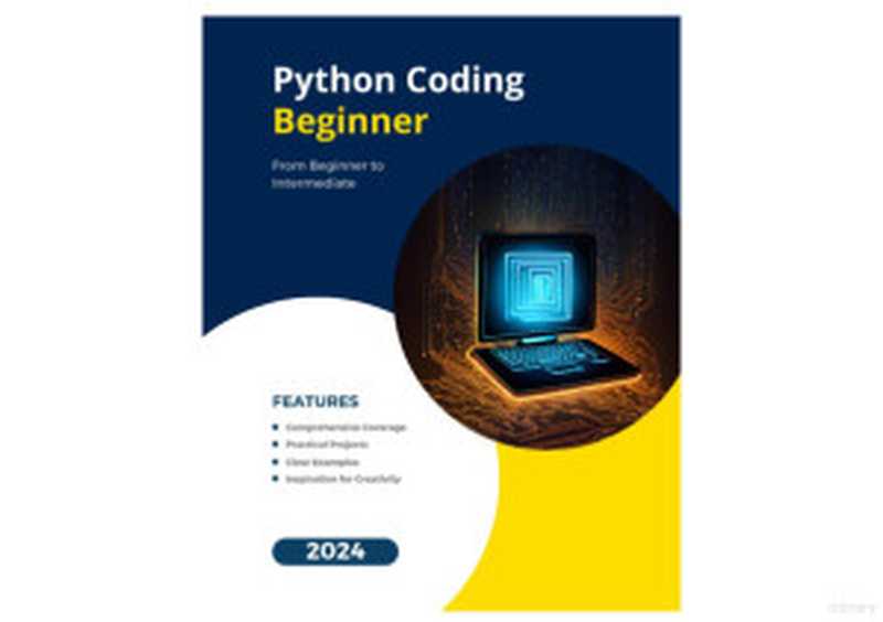 Python Coding： Beginner（--）（Autopublished 2024）