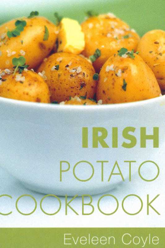 Irish Potato Cookbook（Eveleen Coyle）（Gill & Macmillan 2001）