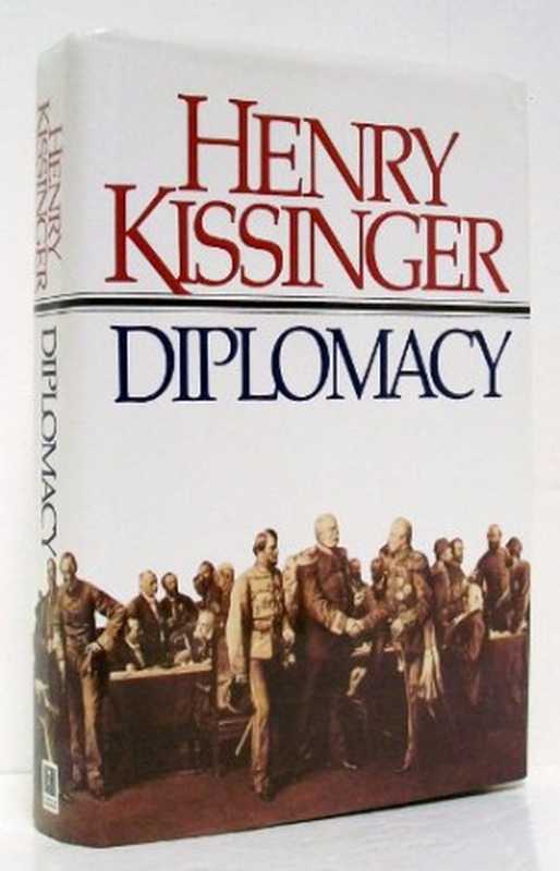 Diplomacy（Henry Kissinger）（Simon & Schuster 1994）