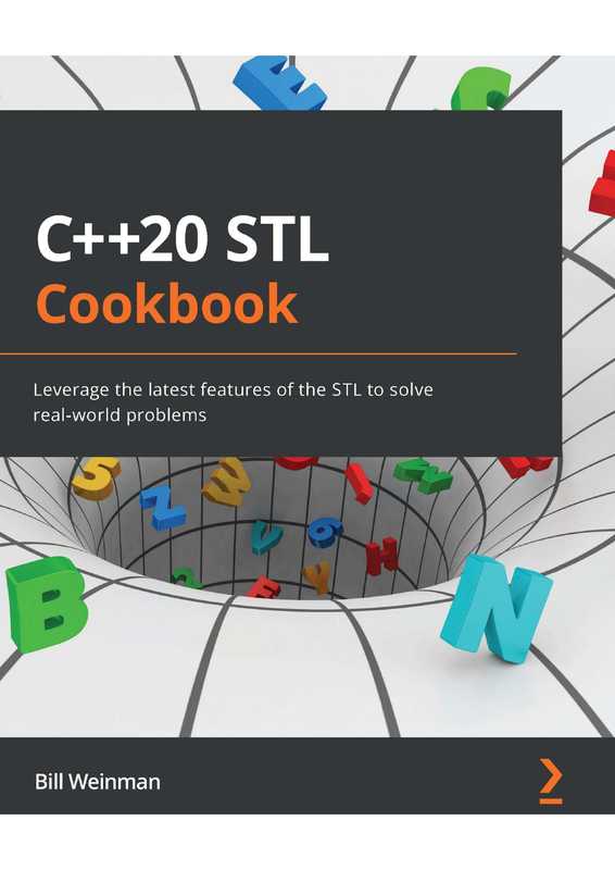 C++20 STL Cookbook 中文（Bill Weinman（陈晓伟 译））