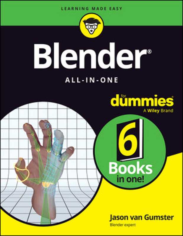 Blender All-in-One For Dummies (6 Books in one)（Jason van Gumster）（Wiley 2024）