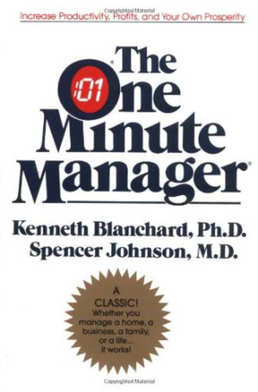 The One Minute Manager（Kenneth H. Blanchard  Spencer Johnson）（Berkley Books 1983）