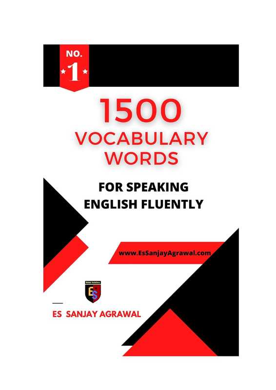 1500 Vocabulary Words for Speaking English Fluently（Es Sanjay Agrawal）（2021）