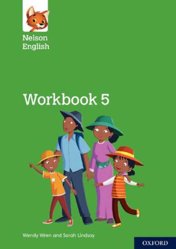 Nelson English： Year 5 Primary 6： Workbook 5（Sarah Lindsay Wendy Wren）（Oxford University Press 2018）