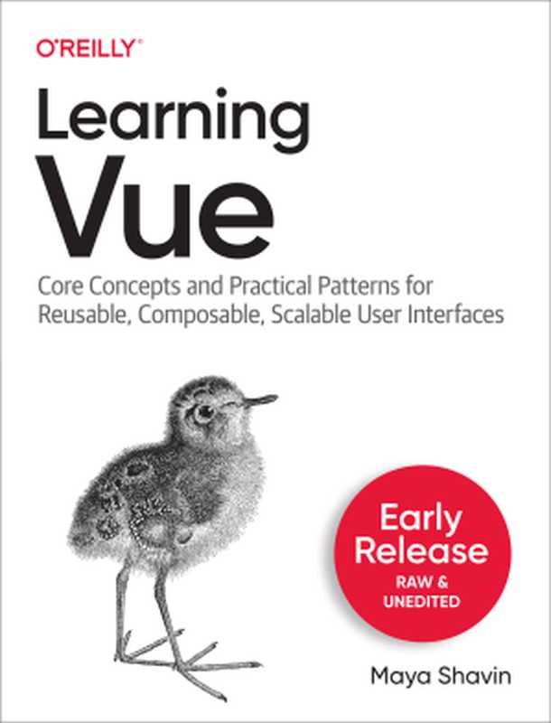 Learning Vue (First Early Release)（Maya Shavin）（O