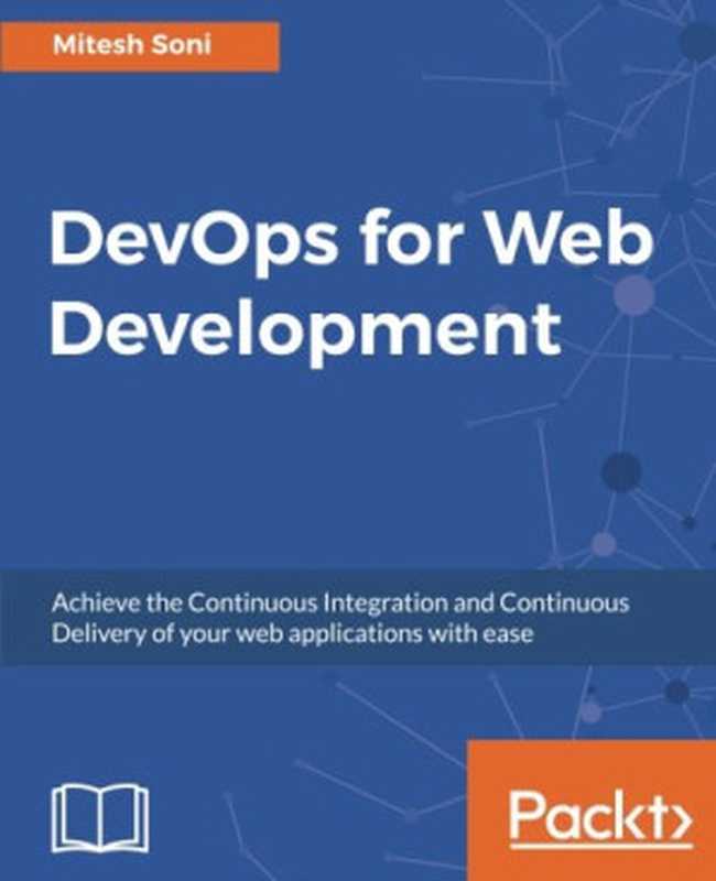 DevOps for Web Development（Mitesh Soni）（Packt Publishing 2016）