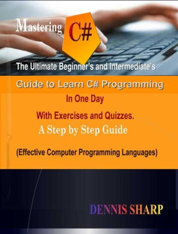 Mastering C#（Dennis Sharp）（Programmers