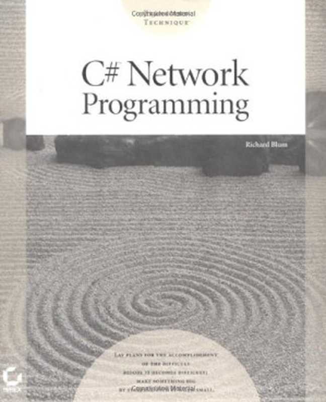 C# Network Programming（Richard Blum）（Sybex 2003）