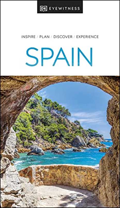 DK Eyewitness Spain (Travel Guide)（DK Eyewitness）（DK Eyewitness Travel 2022）