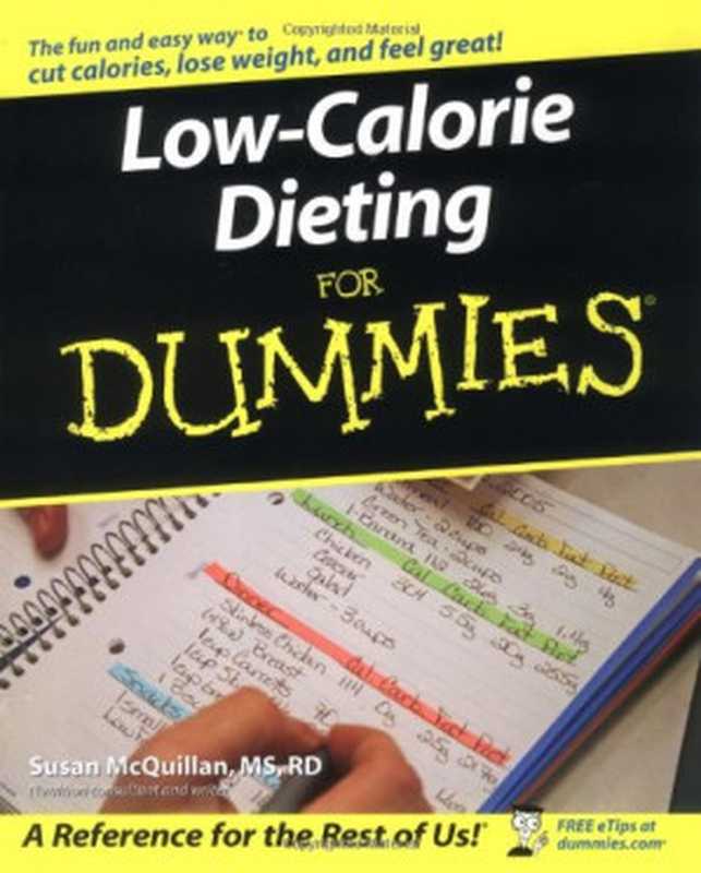 Low-Calorie Dieting For Dummies（Susan McQuillan M.S.  R.D.）（For Dummies 2005）