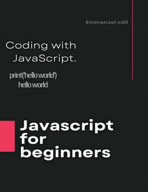 Coding with JavaScript language（Odii， Emmanuel）（2022）