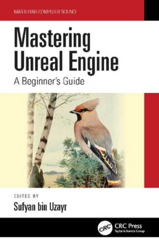 Mastering Unreal Engine： A Beginner