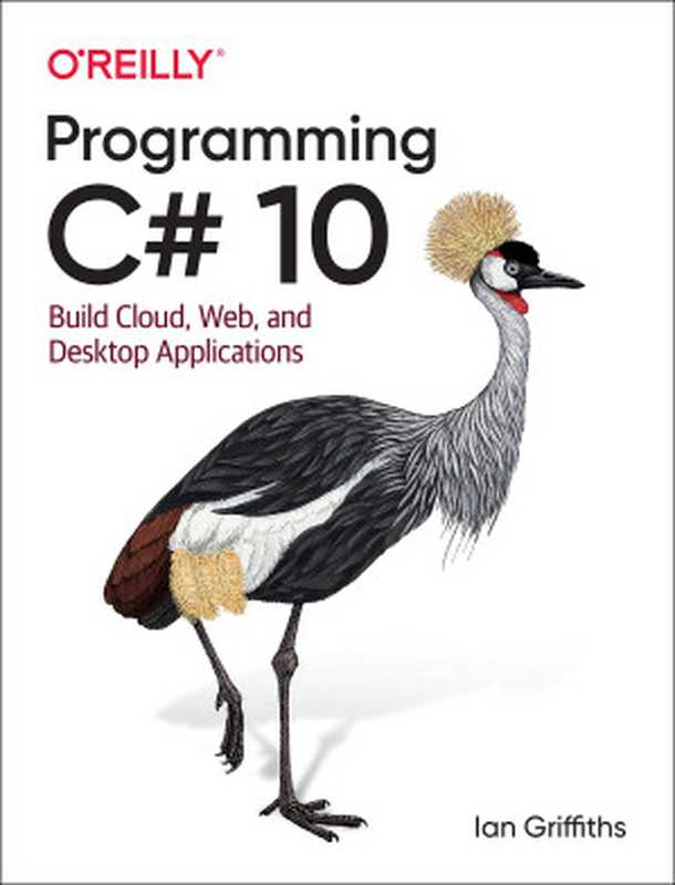 Programming C# 10（Ian Griffiths）（O