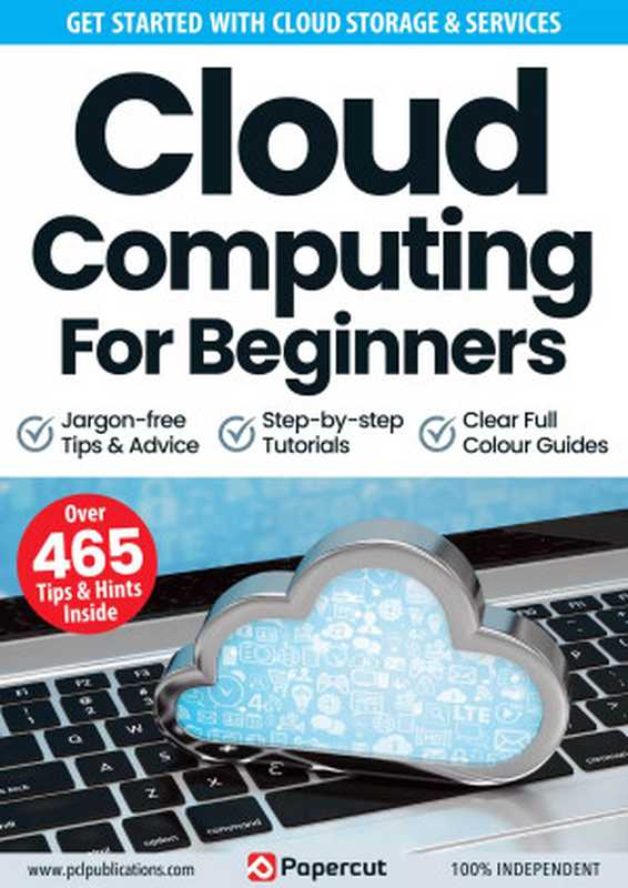 Cloud Computing For Beginners - 15th Edition， 2023（David Hayward）（PCL Publications 2023）