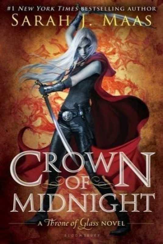 Crown of Midnight（Sarah J. Maas）（A&C Black 2013）