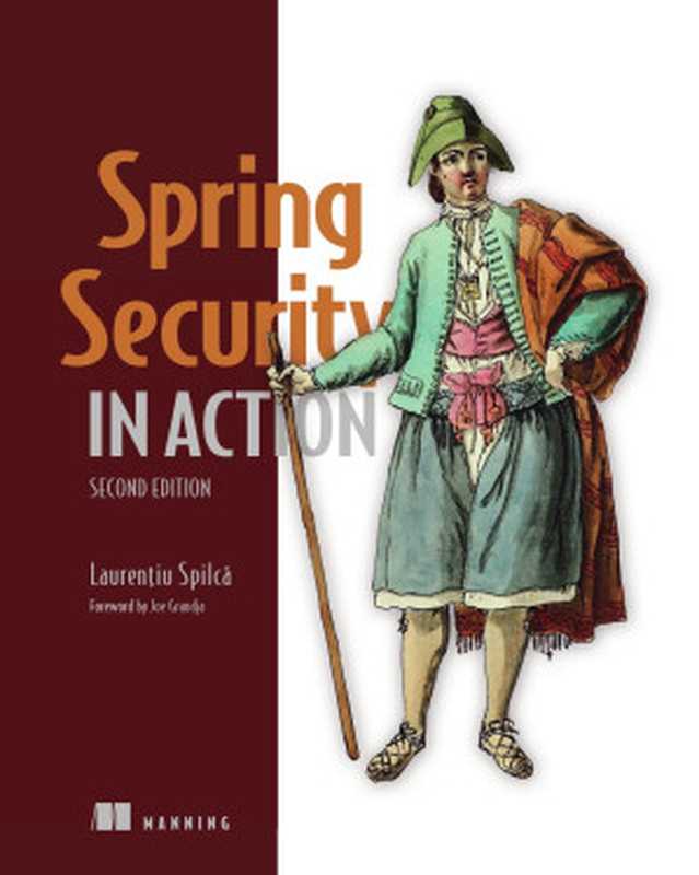 Spring Security in Action（Laurenţiu Spilcă）（Manning Publications Co. 2024）