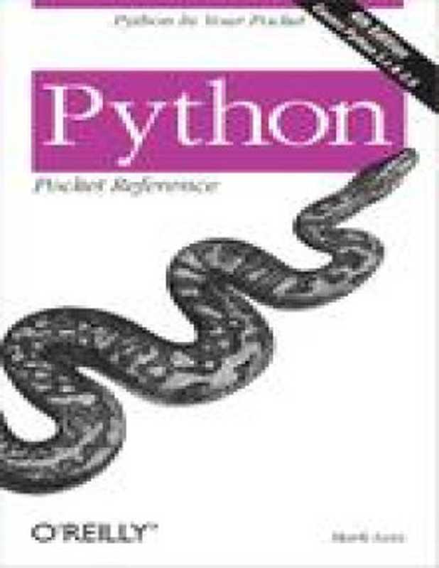 Python Pocket Reference， 4th Edition（Mark Lutz）（O