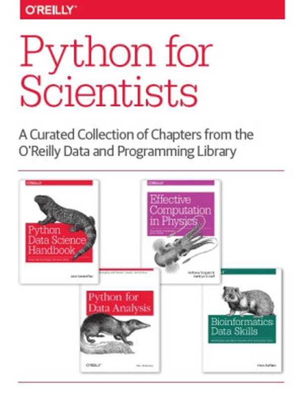 Python for Scientists（McKinney W.， Wanderplas J.， Scopaz A， Huff K.D.， Buffalo V.）（N.-Y.： O