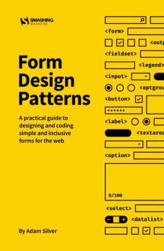 Form Design Patterns（Adam Silver）（Smashing Magazine）