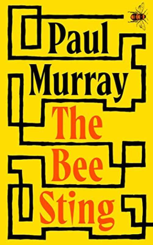 The Bee Sting（Paul Murray）（Hamish Hamilton 2023）