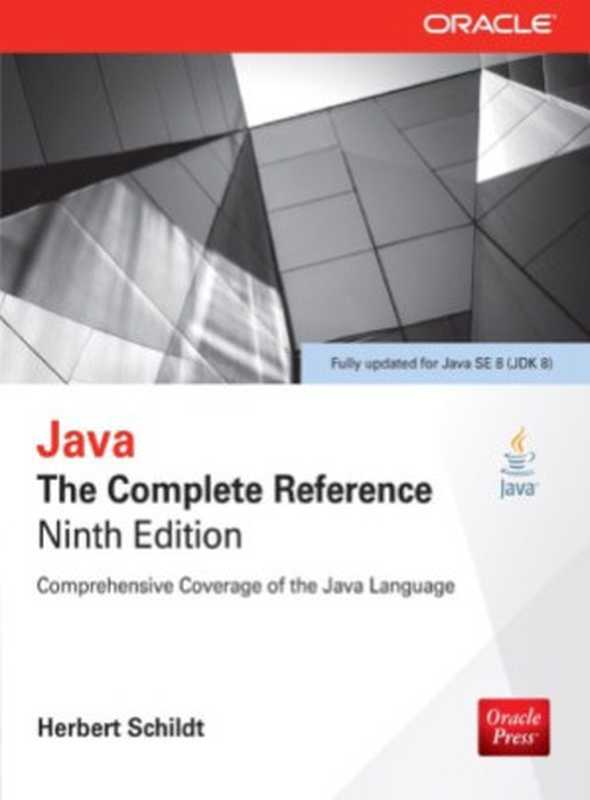 Java The Complete Reference (Ninth Edition)（Herbert Schildt）（McGraw-Hill 2014）