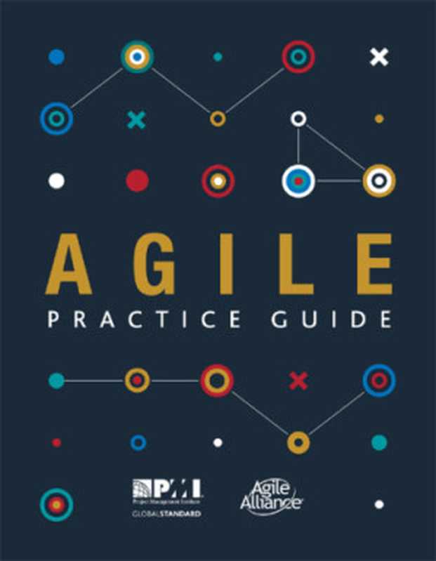 Agile Practice Guide（Project Management Institute）（Project Management Institute 2017）