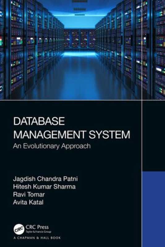 Database Management System（Jagdish Chandra Patni， Hitesh Kumar Sharma， Ravi Tomar， Avita Katal）（Chapman and Hall CRC 2022）