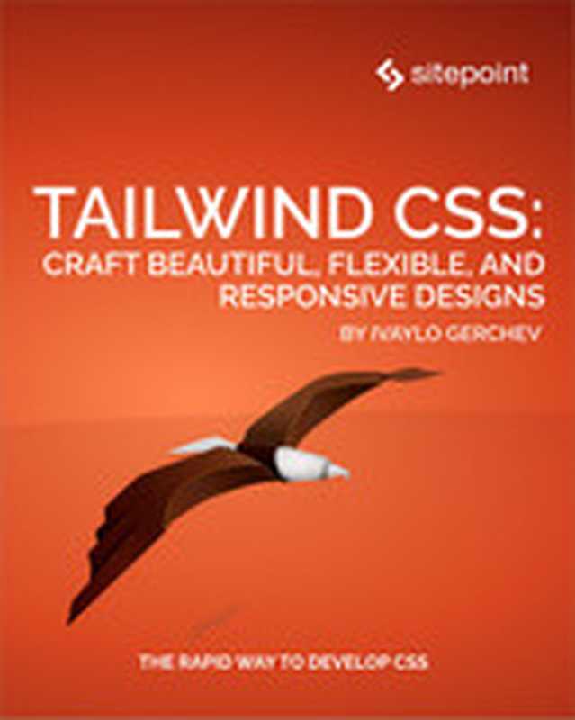 Tailwind CSS（Ivaylo Gerchev）（SitePoint 2022）