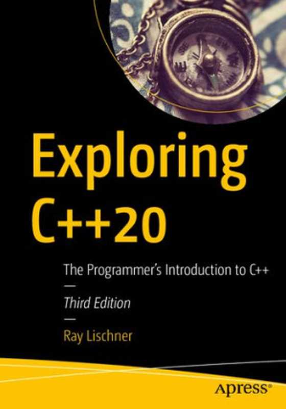 Exploring C++20： The Programmer