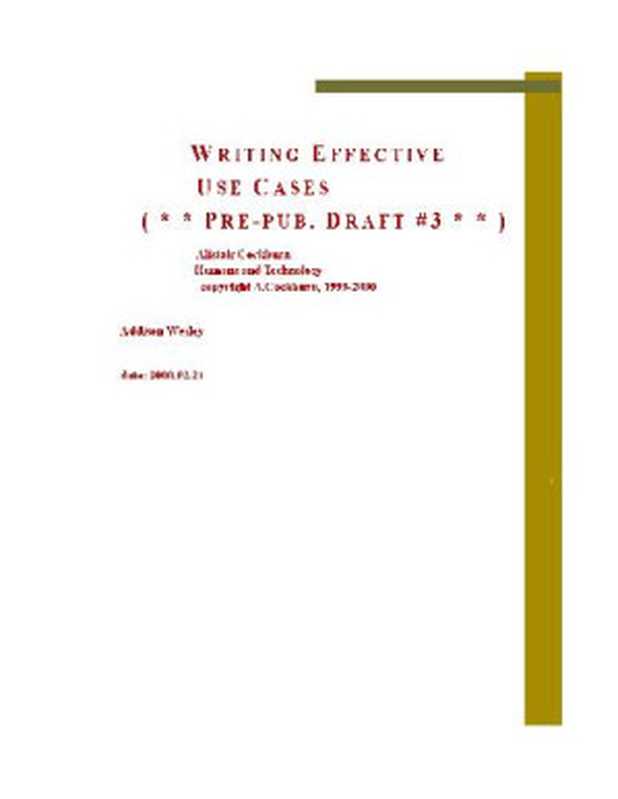 Writing Effective Use Cases（Alistair Cockburn）（Addison-Wesley， 2000 2000）