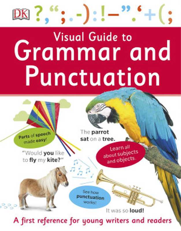 Visual Guide to Grammar and Punctuation（DK Publishing）（2017）