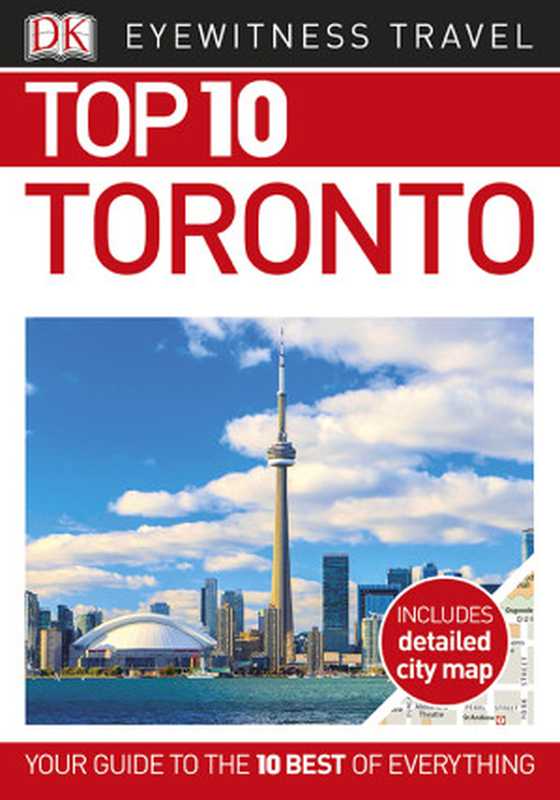 Top 10 Toronto（DK Travel）（Dorling Kindersley Ltd）