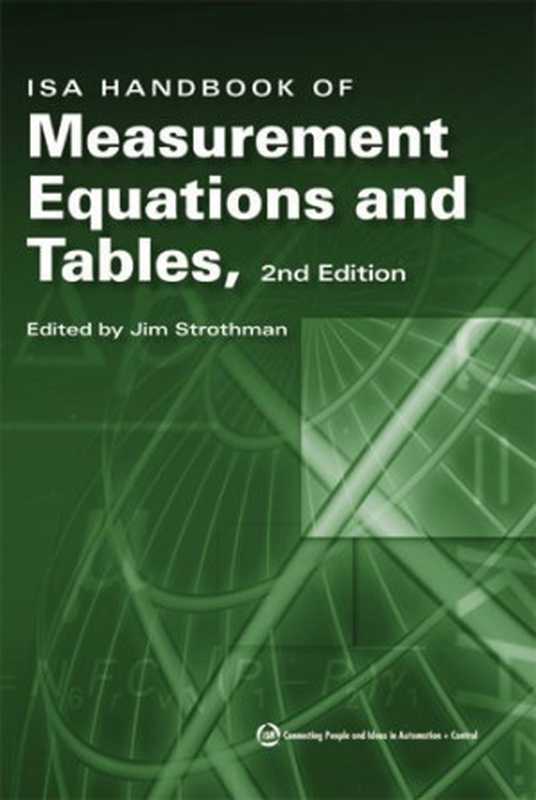 ISA Handbook of Measurement Equations and Tables， Second Edition（Jim Strothman）（ISA 2006）