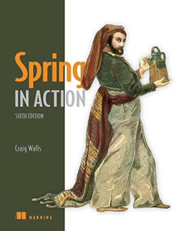 Spring in Action， Sixth Edition（Craig Walls）（Manning Publications 2022）