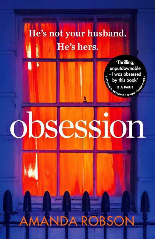 Obsession（Amanda Robson）（Avon Books 2017）