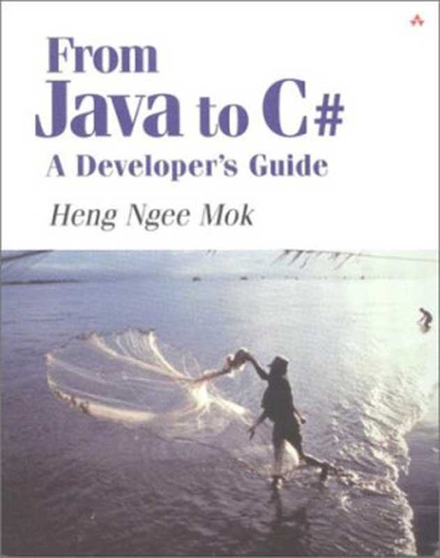 From Java to C#： A Developer