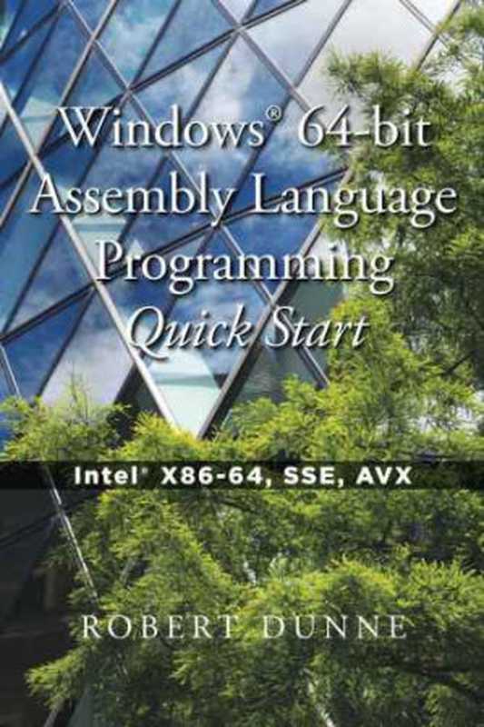 64-bit Assembly Language Programming Quick Start（Robert Dunne）（Gaul Communications 2018）