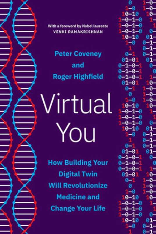 Virtual You（Peter Coveney; Roger Highfield）（Princeton University Press 2023）