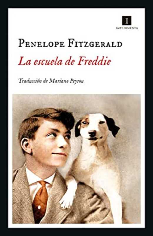 La escuela de Freddie（Penelope Fitzgerald）（Impedimenta 2022）