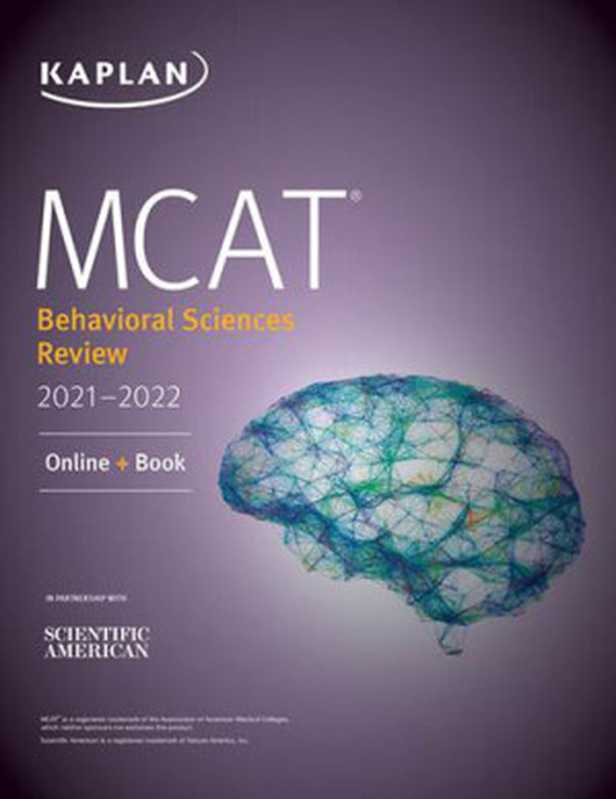 MCAT Behavioral Sciences Review 2021-2022： Online + Book (Kaplan Test Prep)（Kaplan Test Prep）（2020）