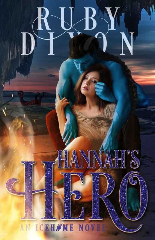 Hannah’s Hero（Ruby Dixon）（2019）