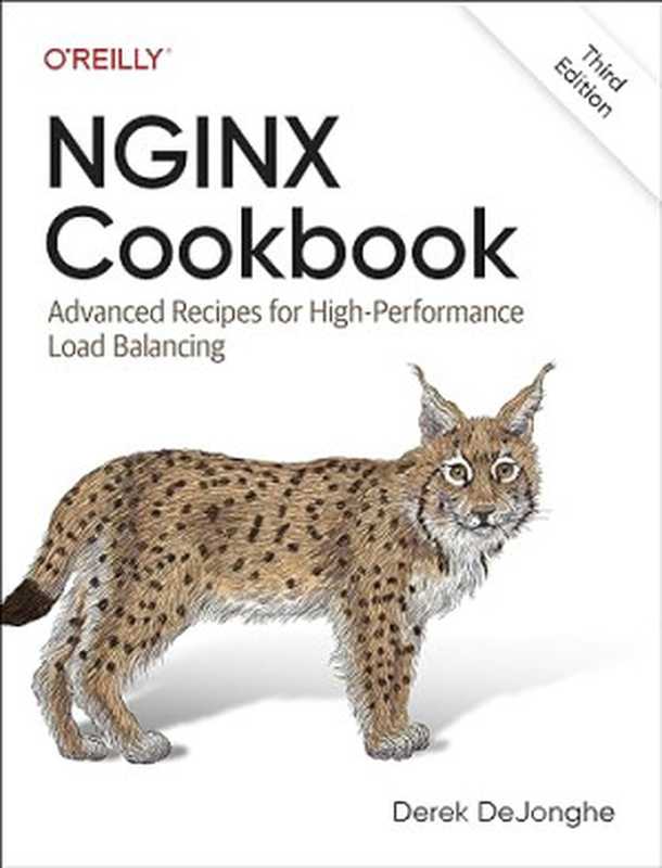 Nginx Cookbook： Advanced Recipes for High-performance Load Balancing（Derek Dejonghe）（O