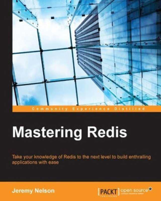 Mastering Redis（Jeremy Nelson）（Packt Publishing 2016）