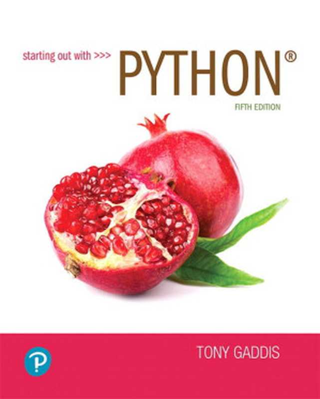 Starting out with Python（Tony Gaddis）（Pearson 2021）