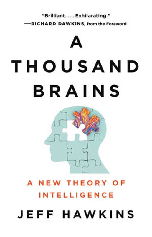 A Thousand Brains： A New Theory of Intelligence（Jeff Hawkins， Richard Dawkins）（Hachette UK 2021）