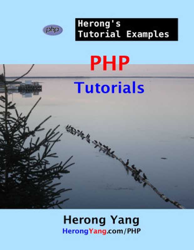 PHP Tutorials - Herong