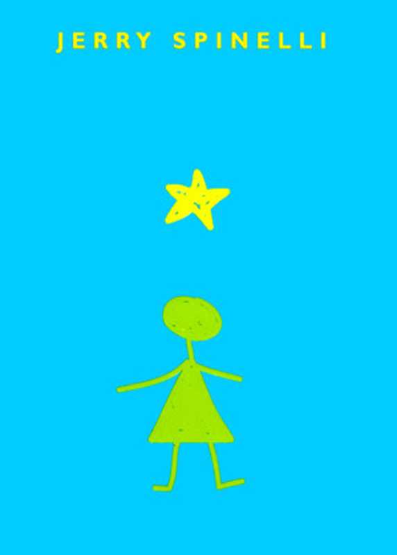 Stargirl (Stargirl #1)（Spinelli Jerry）（Ember 2002）