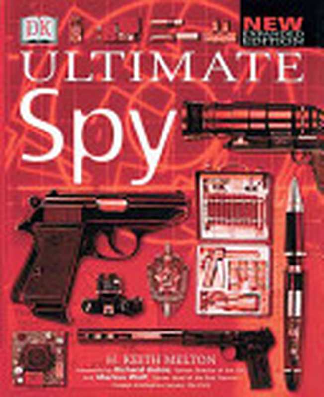 Ultimate Spy Book （H. Keith Melton）（DK Publishing (Dorling Kindersley) 2002）